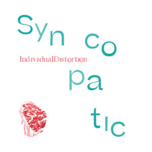 Individual Distortion - Syncopatic